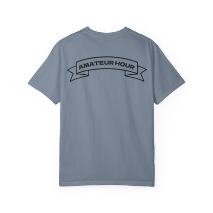 Amateur Hour Tee