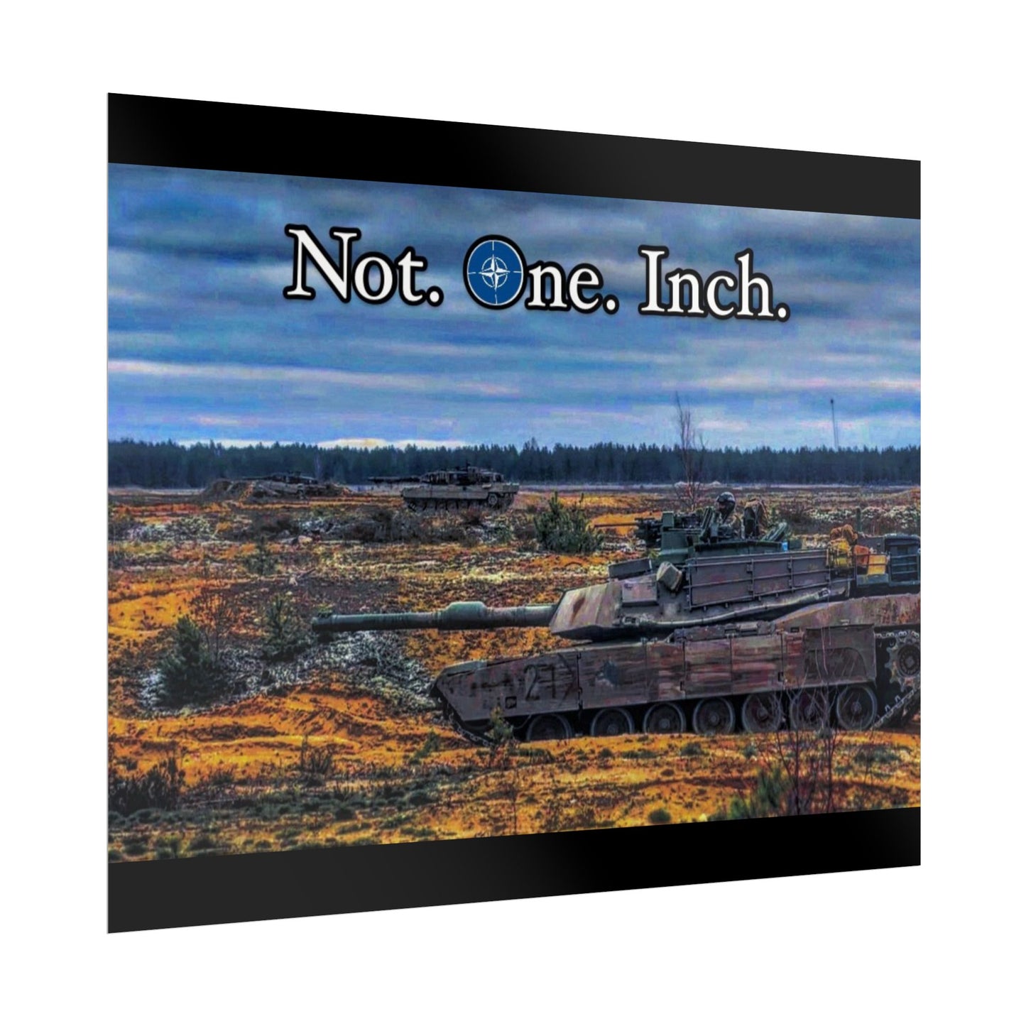NATO- Not One Inch Poster
