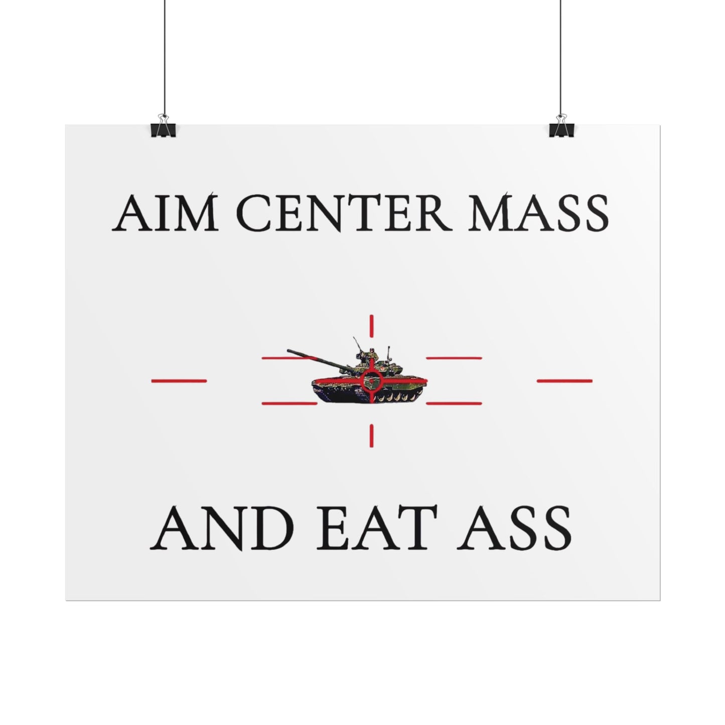 Aim Center Mass Poster