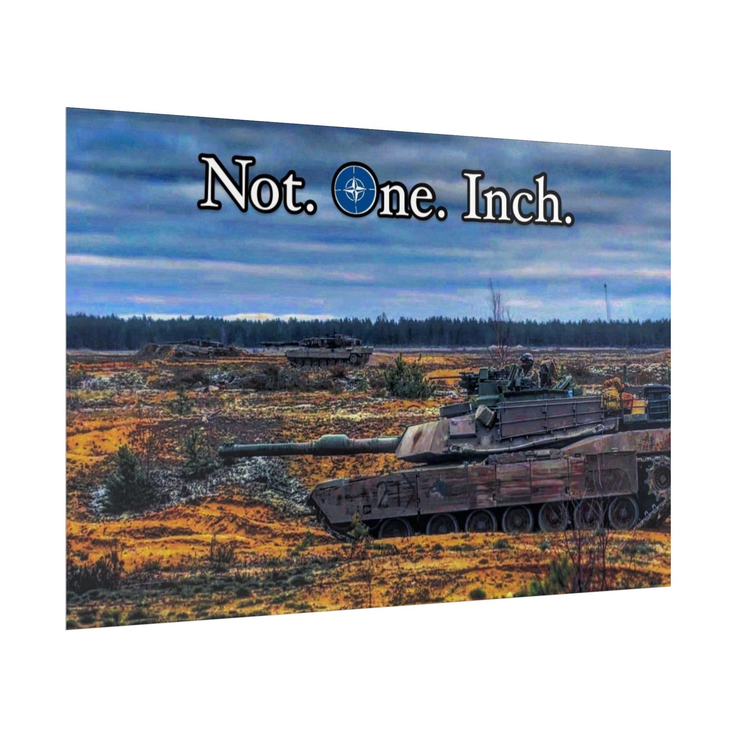 NATO- Not One Inch Poster