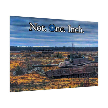 NATO- Not One Inch Poster
