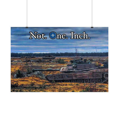 NATO- Not One Inch Poster