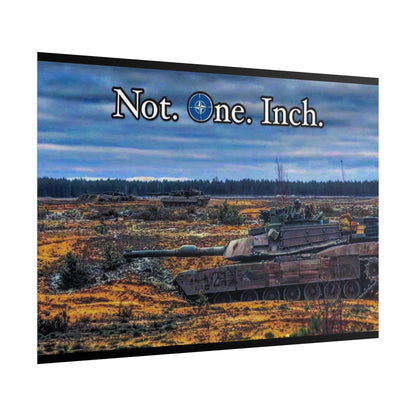 NATO- Not One Inch Poster
