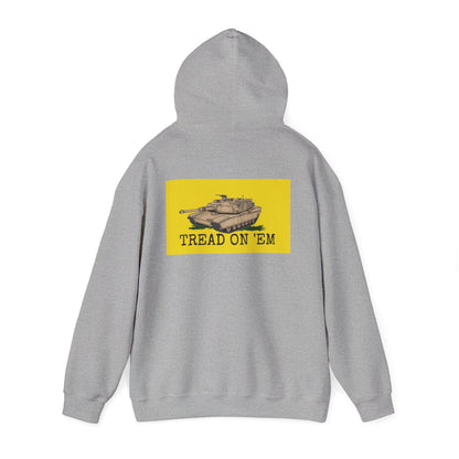 Tread on 'Em Hoodie