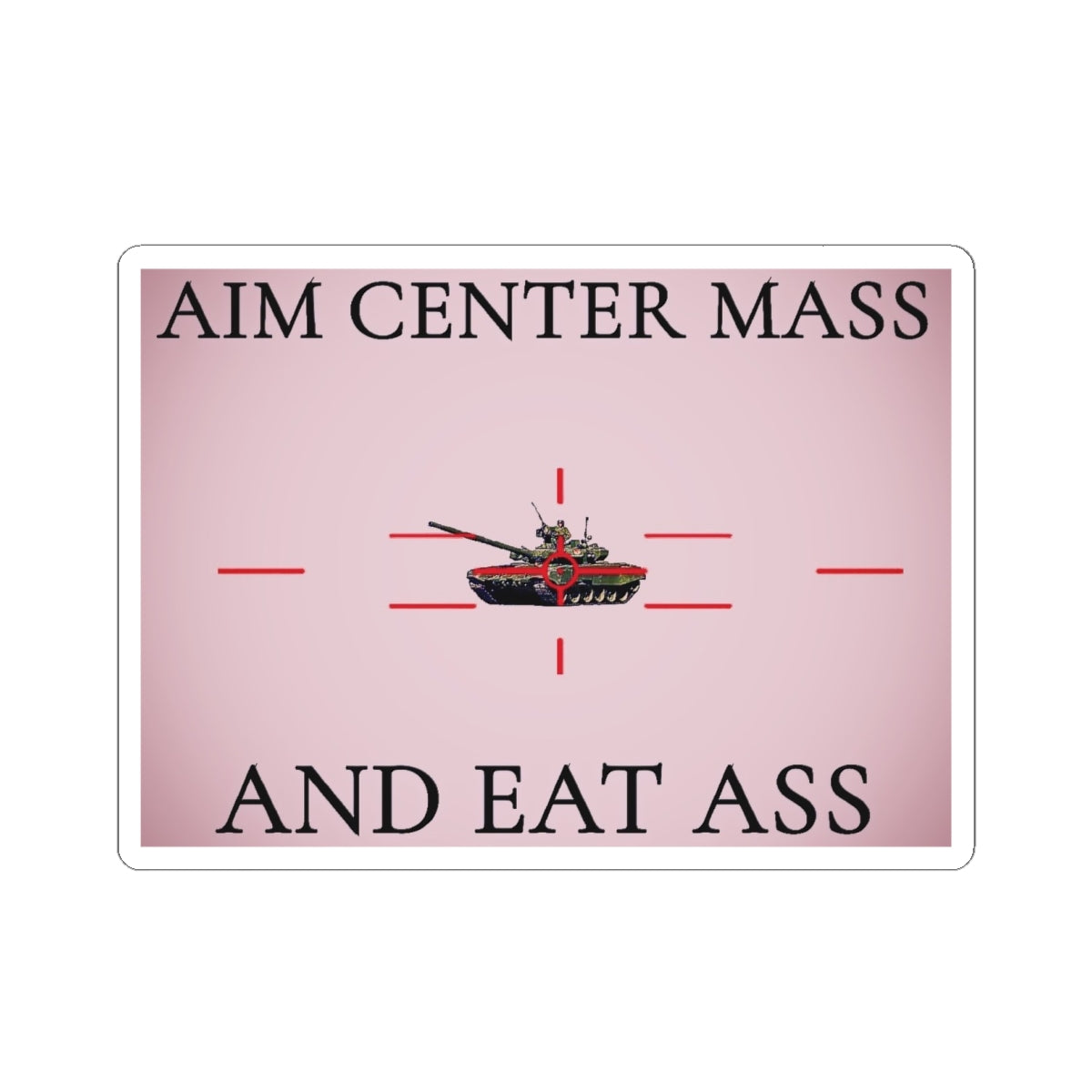 Aim Center Mass Sticker