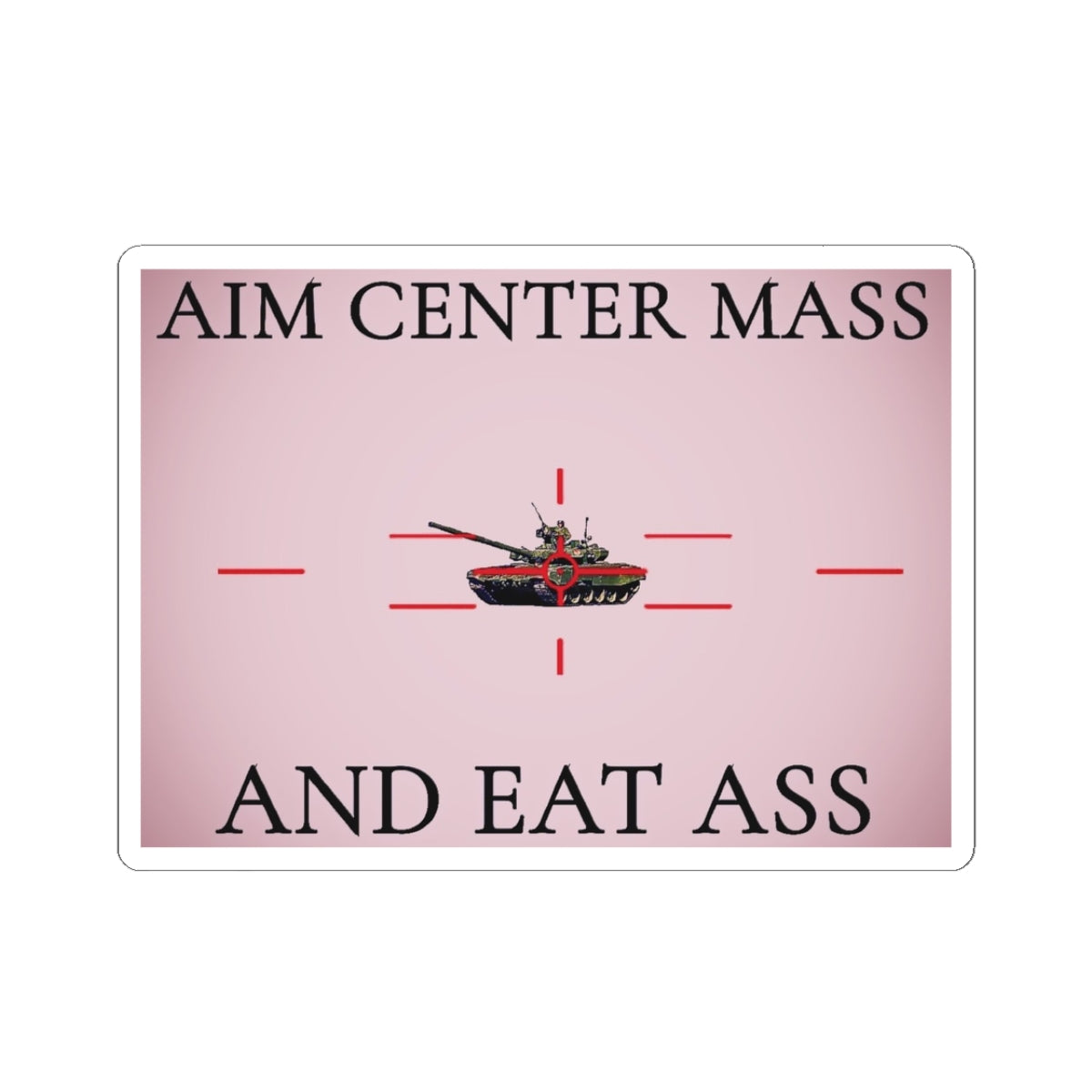 Aim Center Mass Sticker