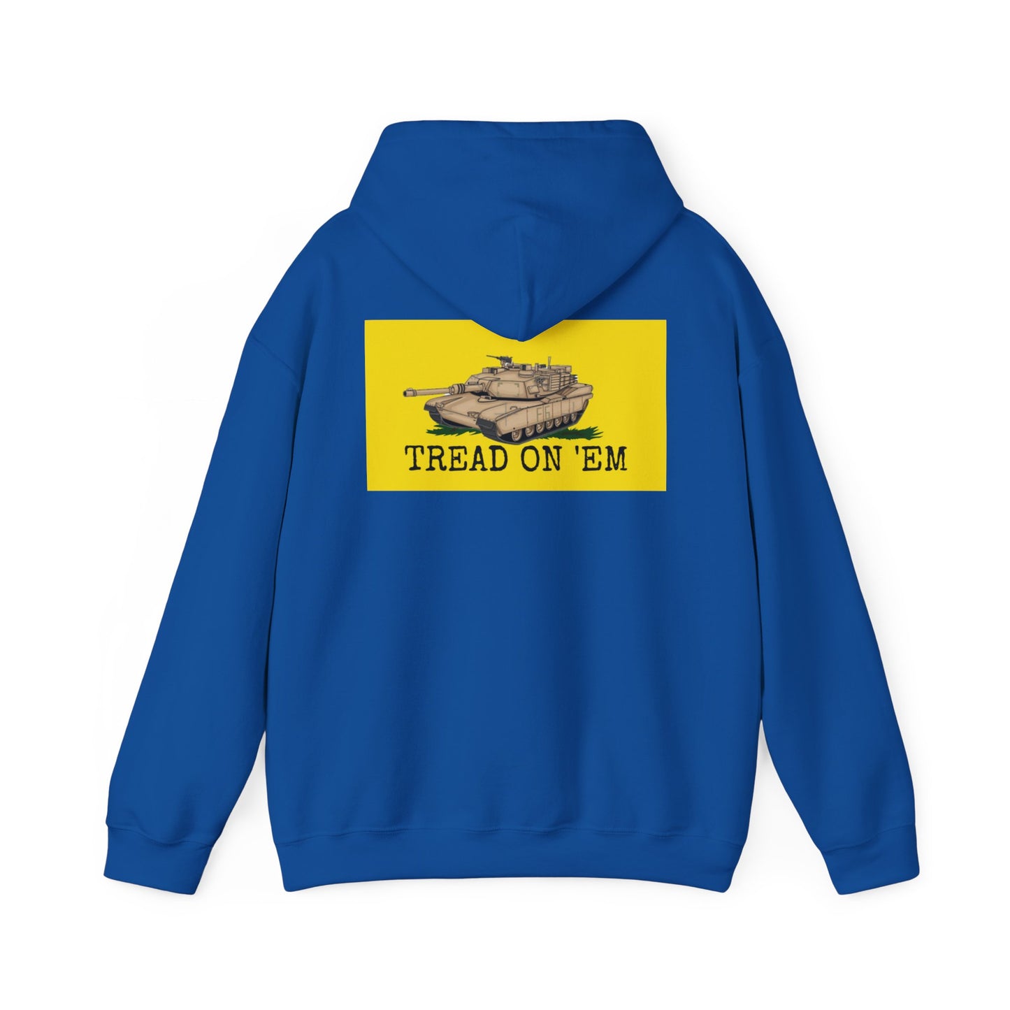 Tread on 'Em Hoodie