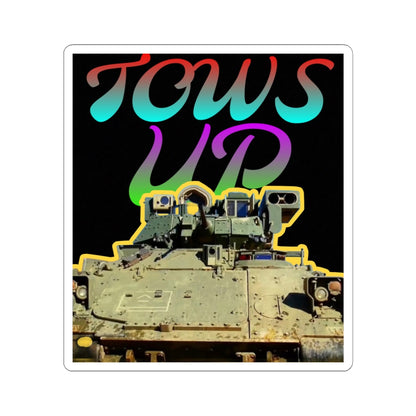 TOWs Up- Bradley Sticker