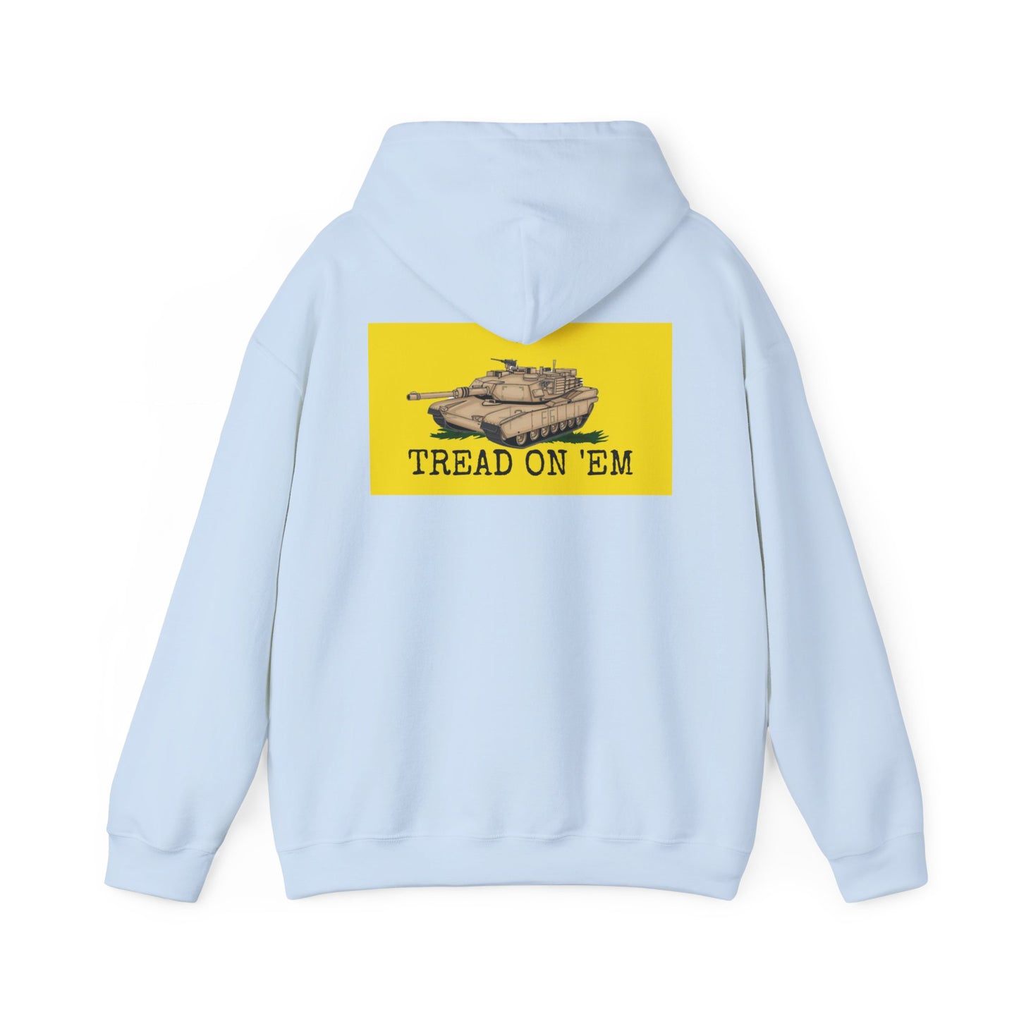 Tread on 'Em Hoodie