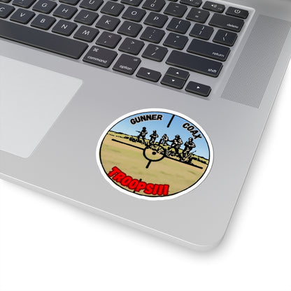 Gunner Coax Troops Sticker