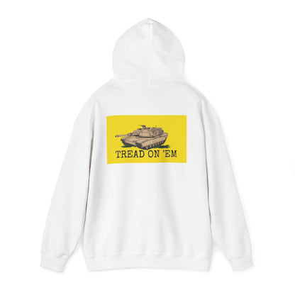 Tread on 'Em Hoodie