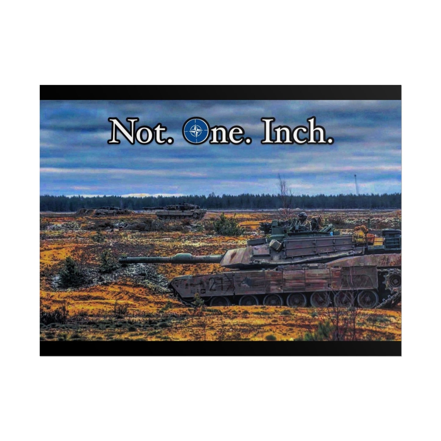 NATO- Not One Inch Poster
