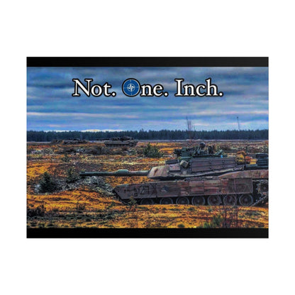 NATO- Not One Inch Poster