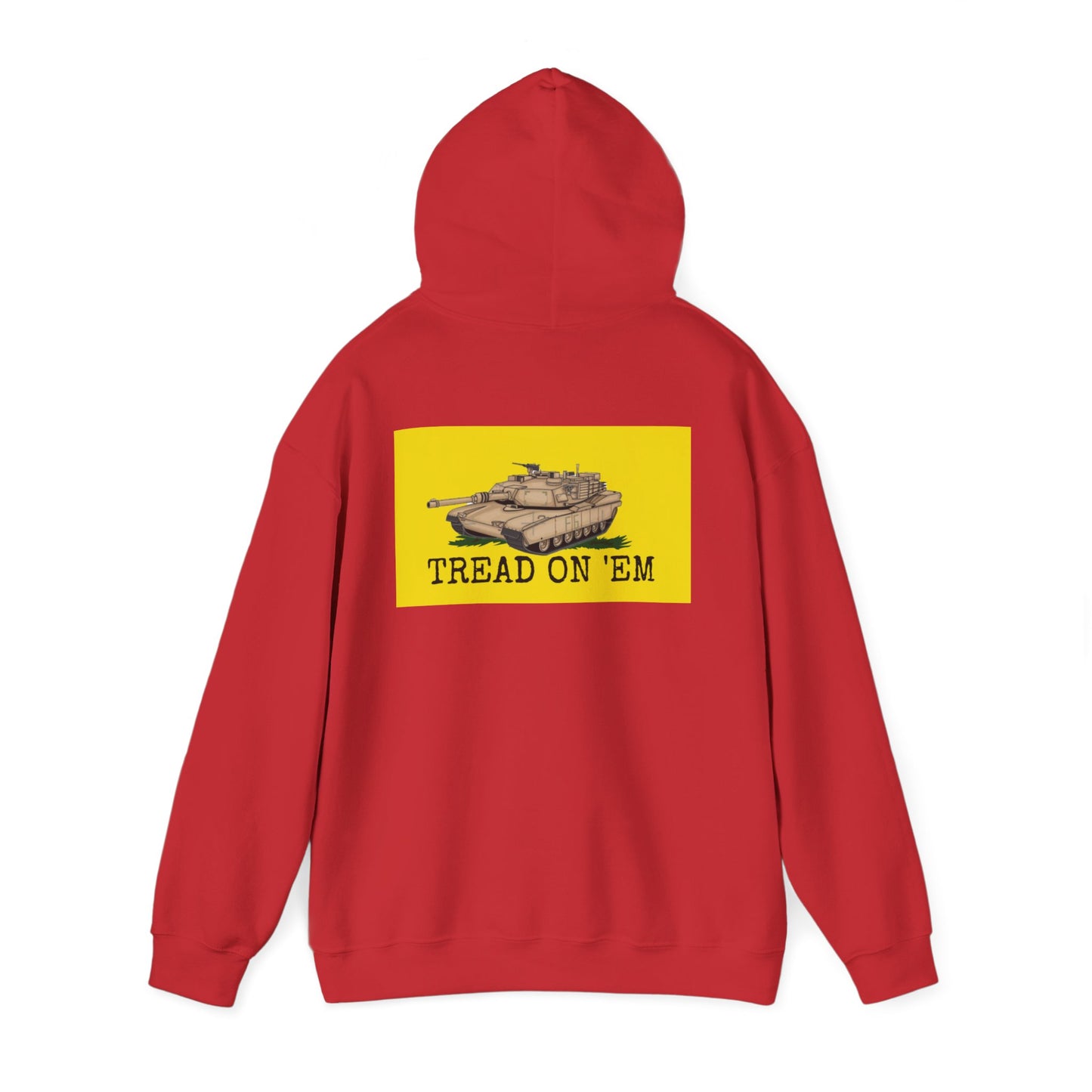 Tread on 'Em Hoodie