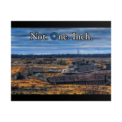 NATO- Not One Inch Poster