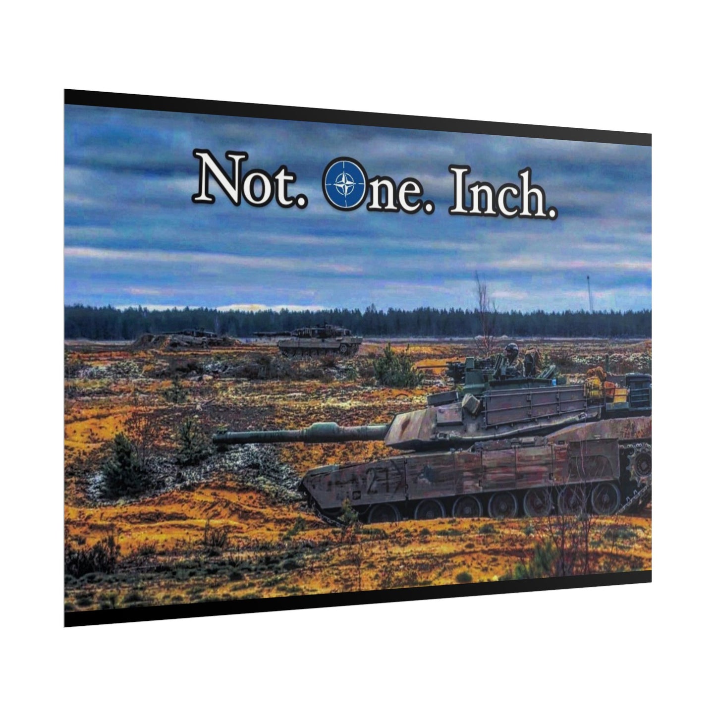 NATO- Not One Inch Poster