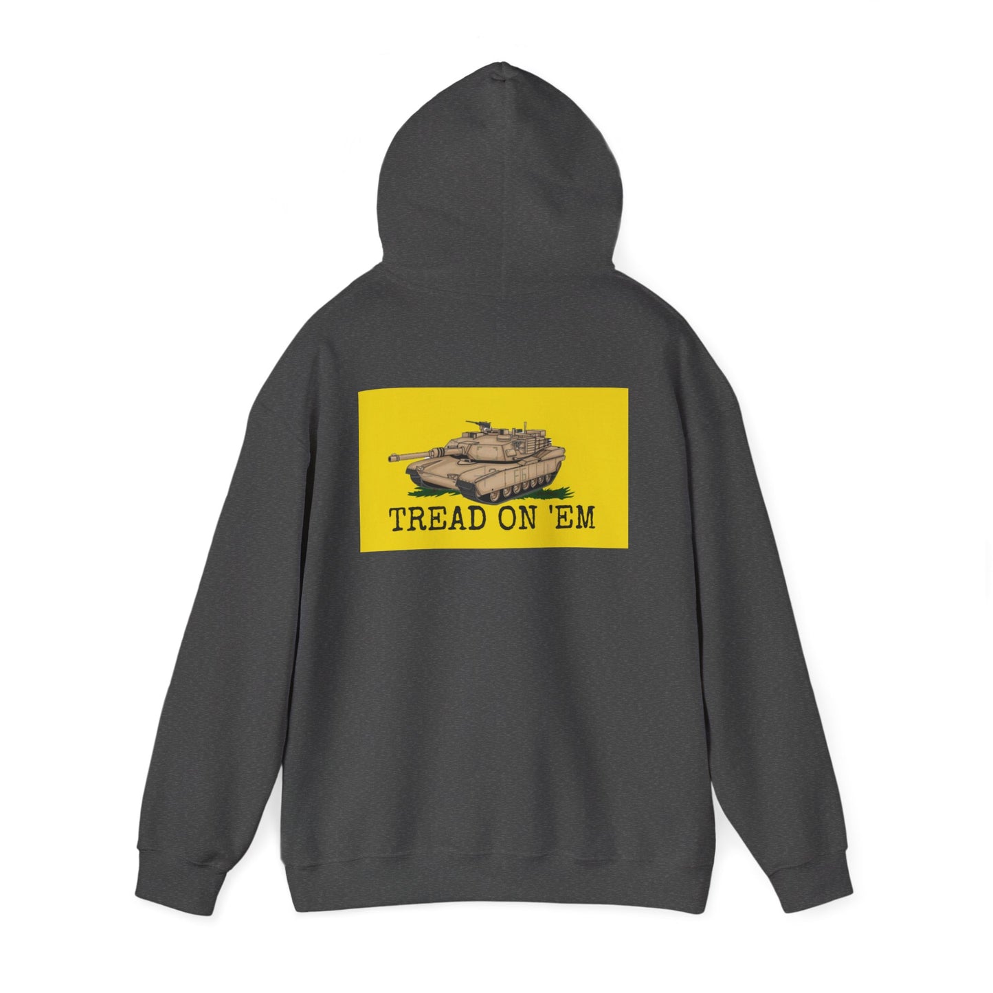 Tread on 'Em Hoodie