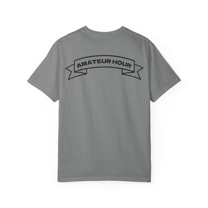 Amateur Hour Tee