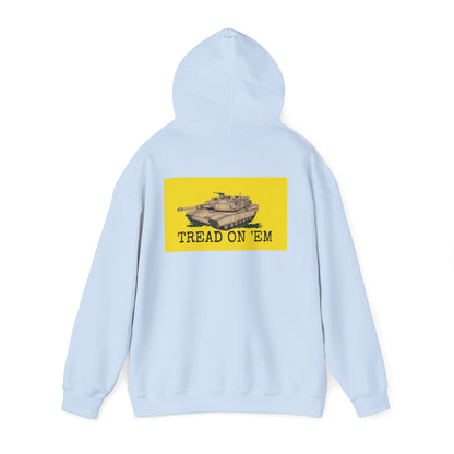 Tread on 'Em Hoodie