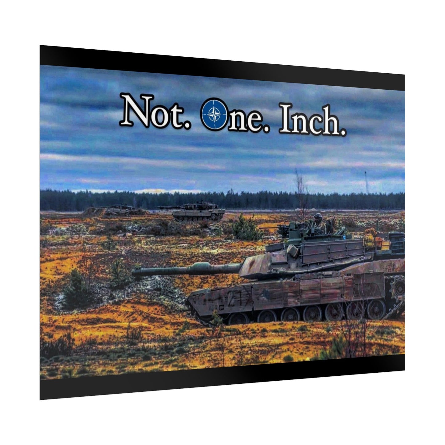 NATO- Not One Inch Poster