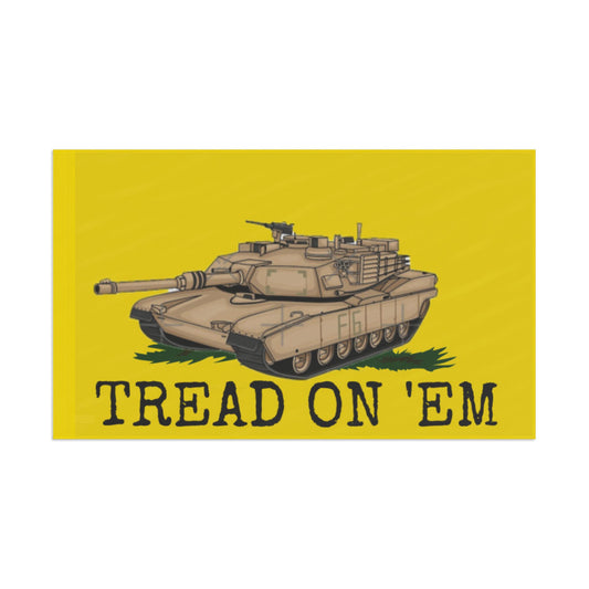Tread on 'Em Flag