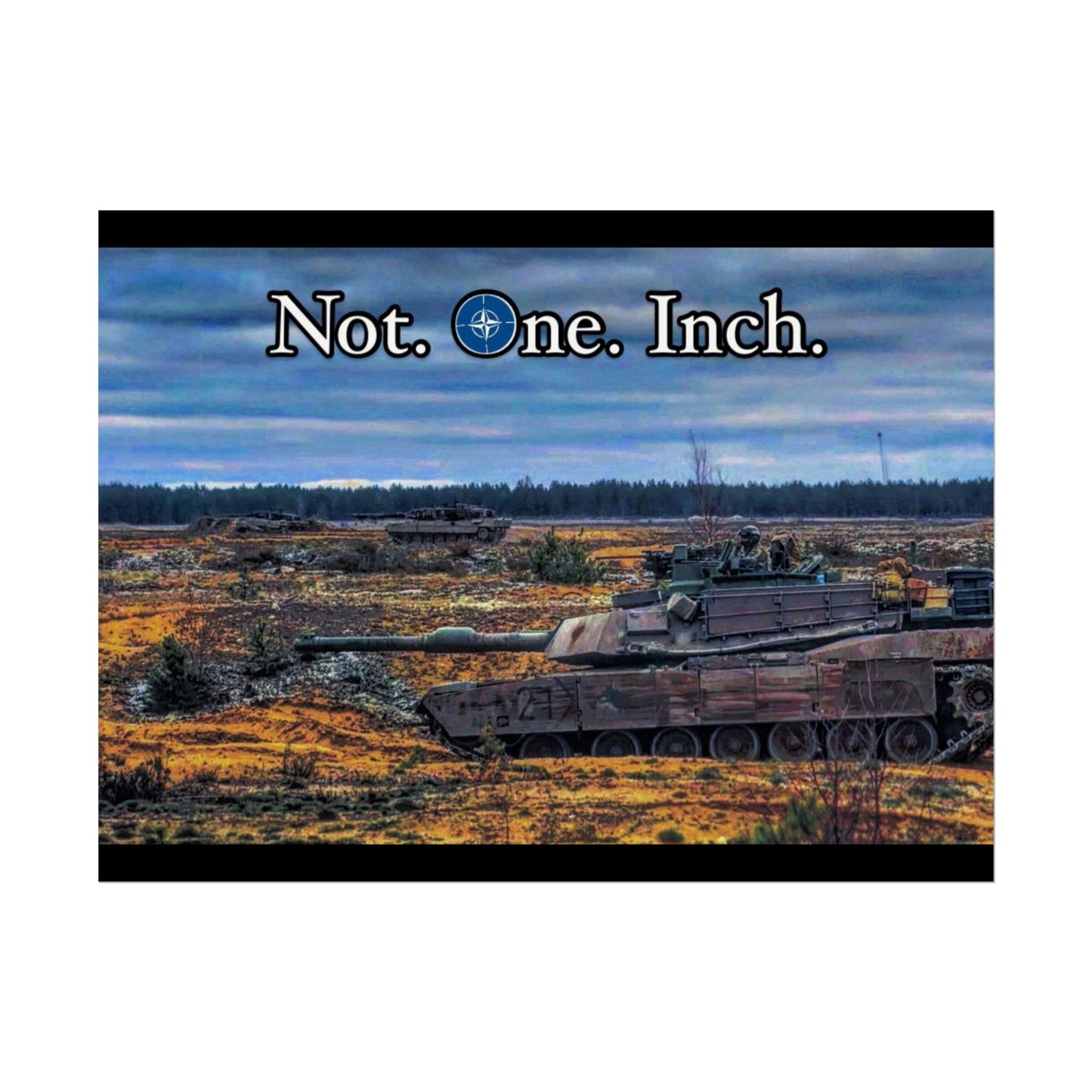 NATO- Not One Inch Poster