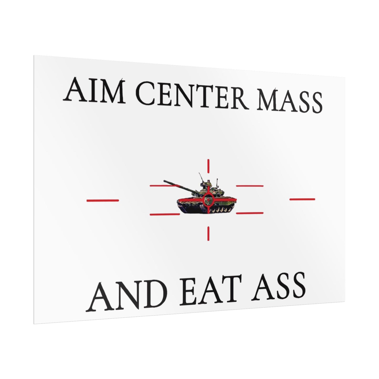 Aim Center Mass Poster