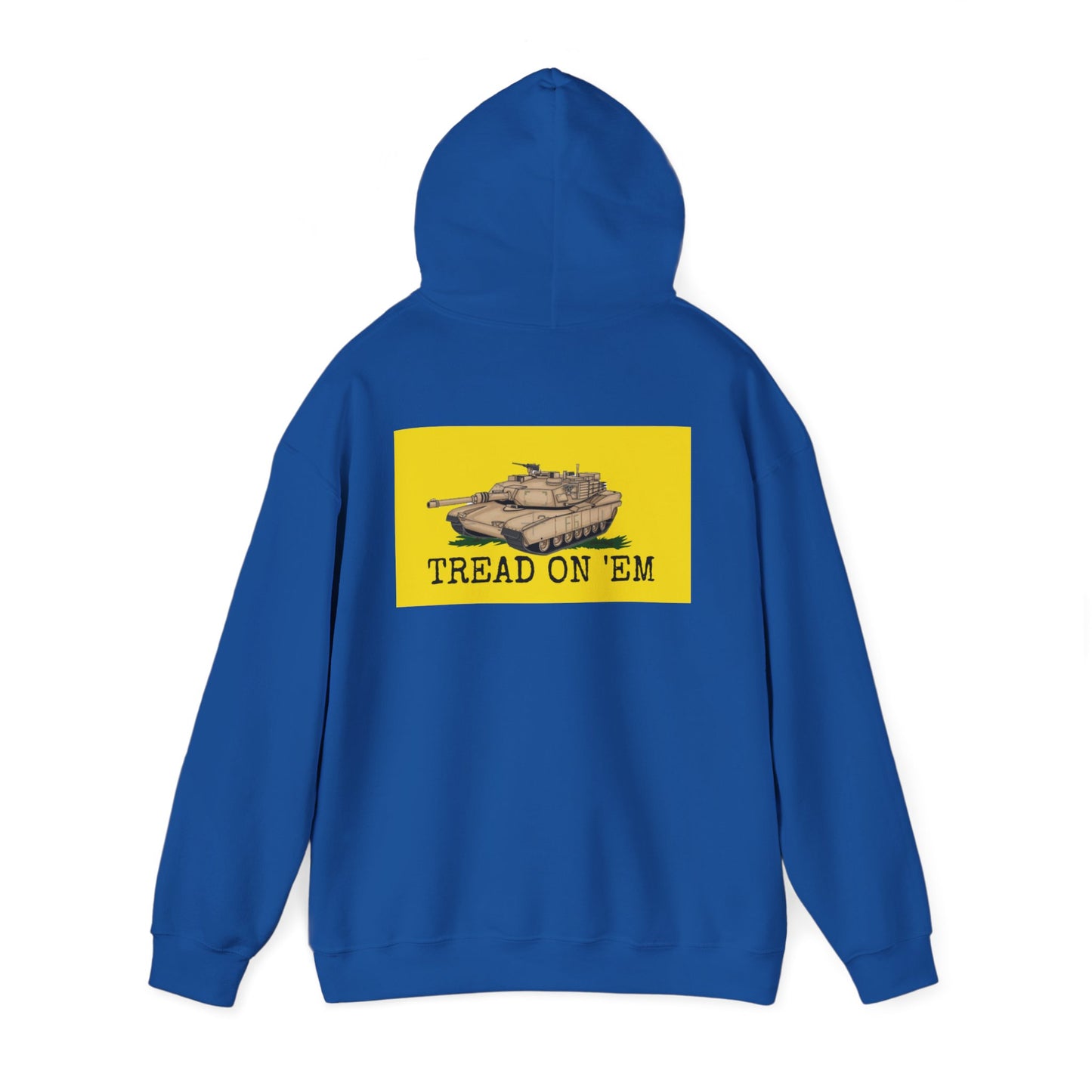 Tread on 'Em Hoodie