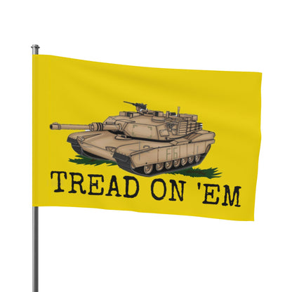Tread on 'Em Flag