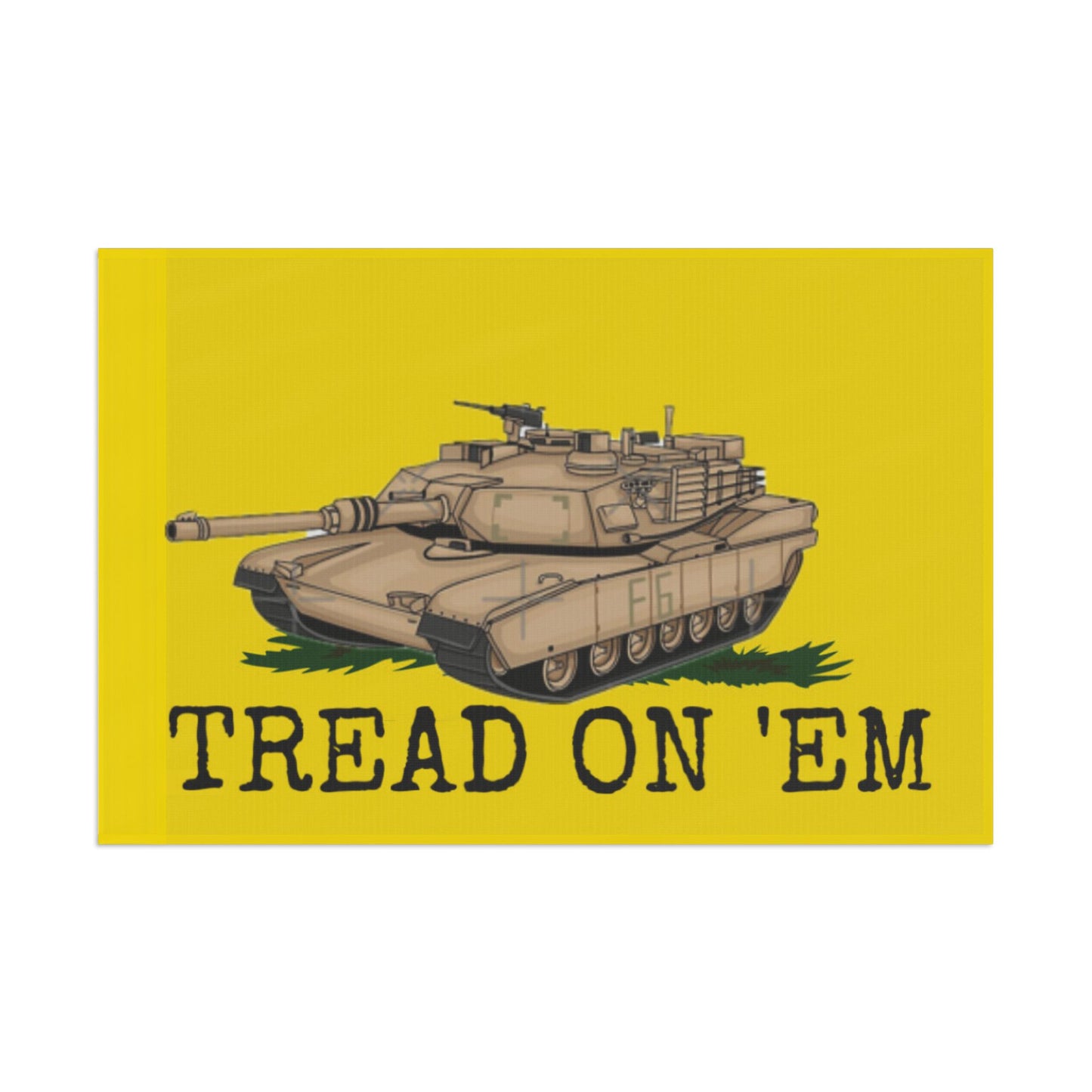 Tread on 'Em Flag