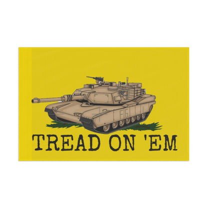 Tread on 'Em Flag