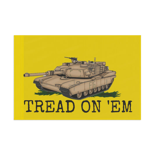 Tread on 'Em Flag